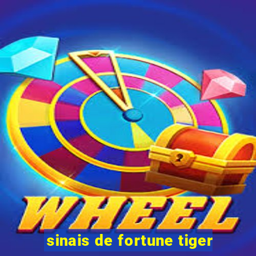 sinais de fortune tiger